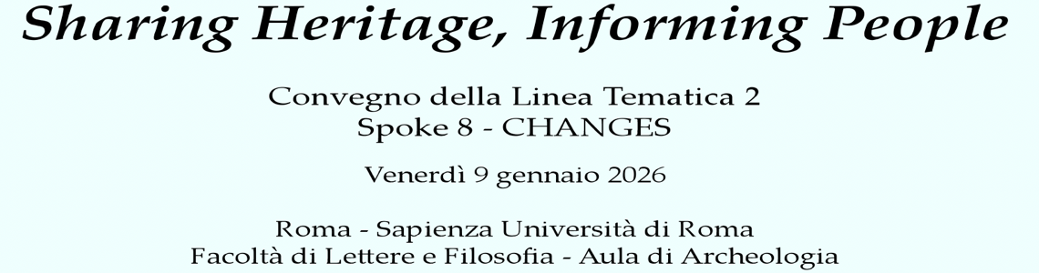 Convegno: Sharing Heritage, Informing People Convegno: Sharing Heritage, Informing People